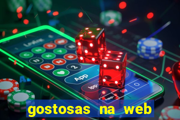 gostosas na web cam ao vivo